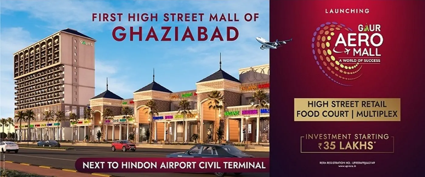 Gaur Aero Mall Ghaziabad